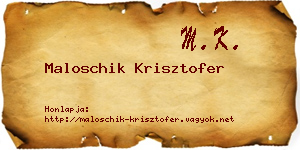 Maloschik Krisztofer névjegykártya